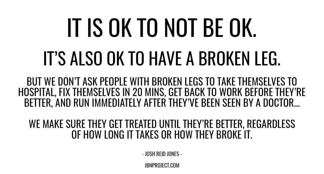 It's Ok To Not Be Ok. How We Treat People Who Aren't Ok, Isn't. - JUST ...